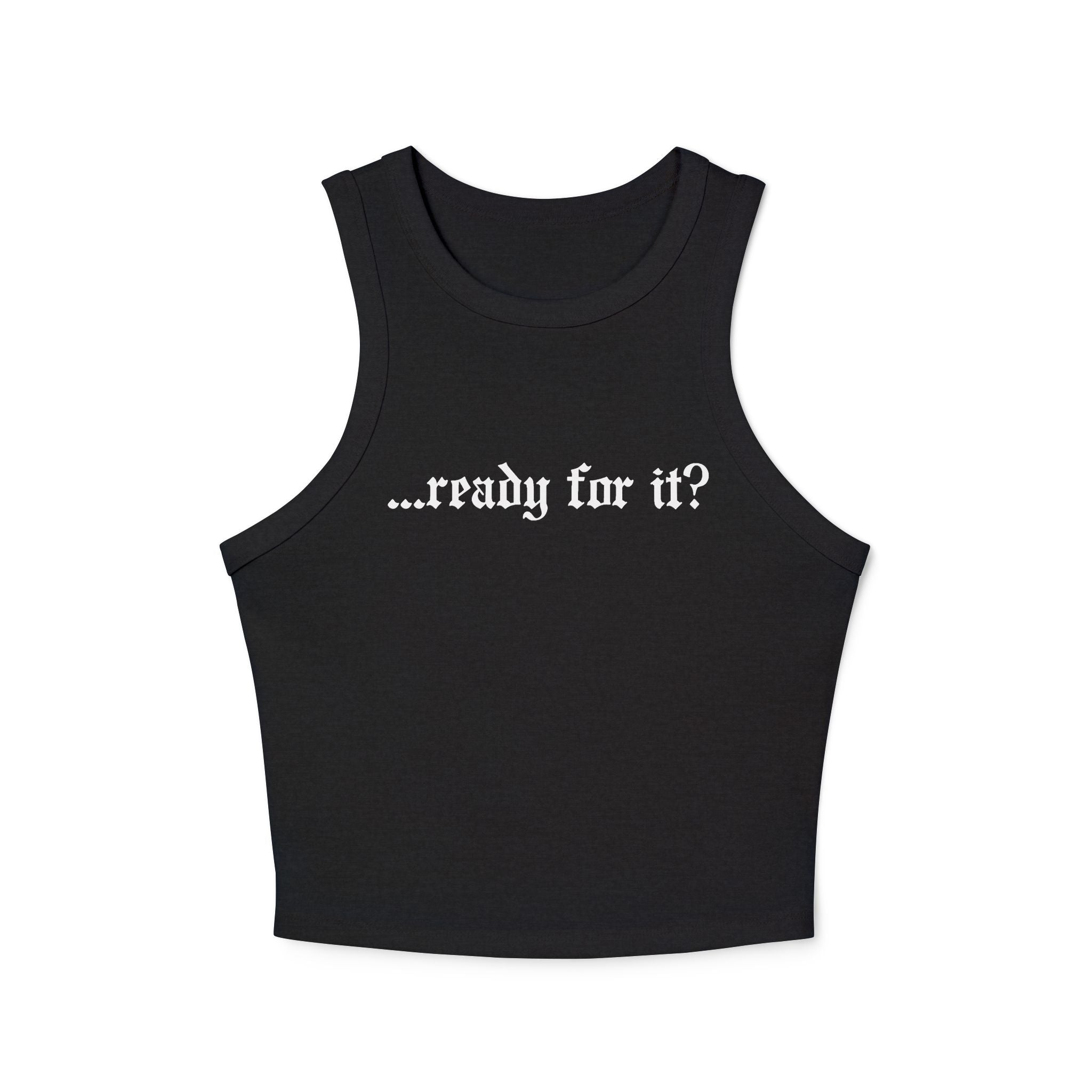 Ready For It Tank-Top
