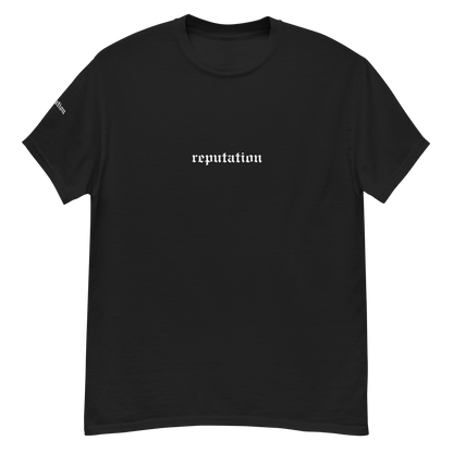 Reputation T-Shirt