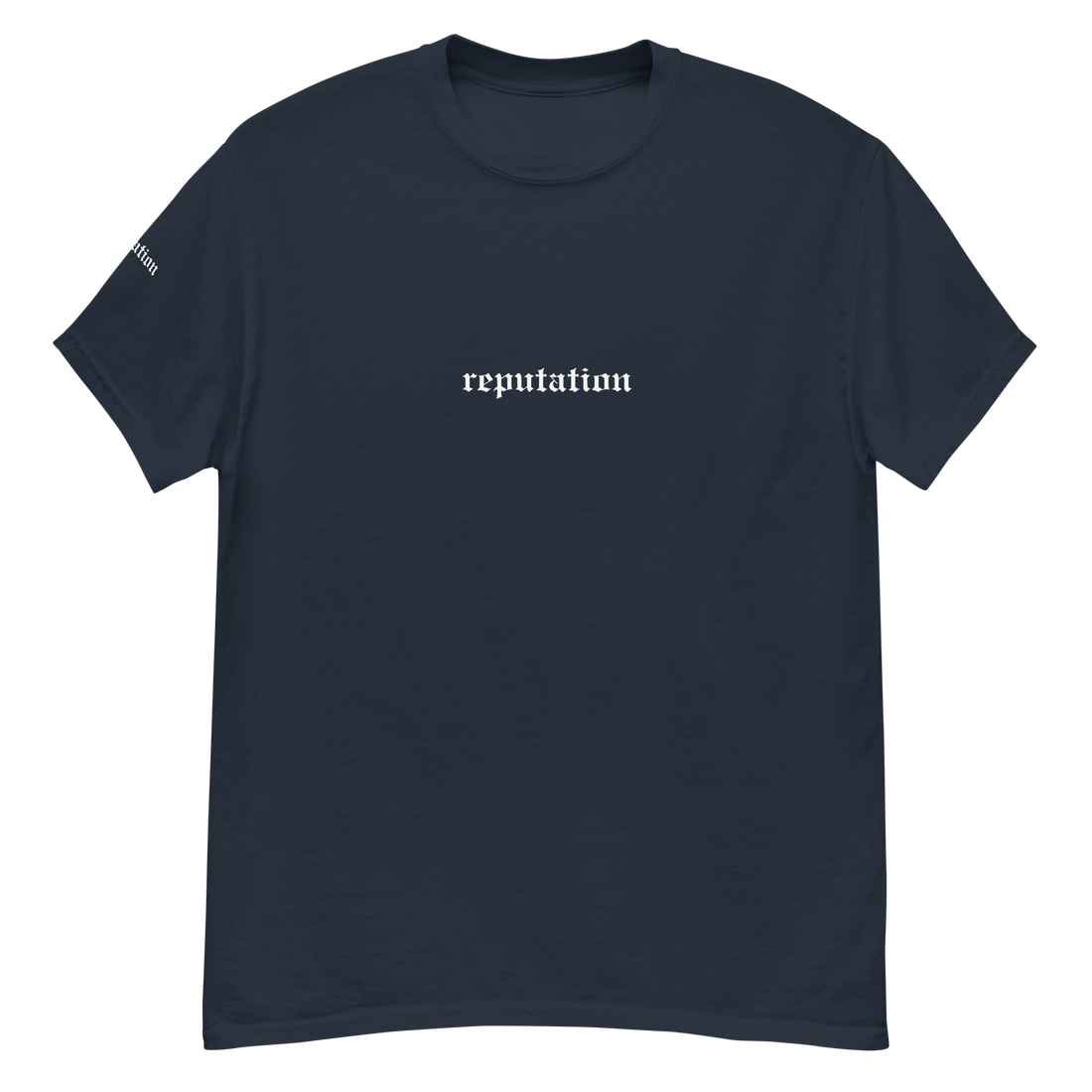 Reputation T-Shirt