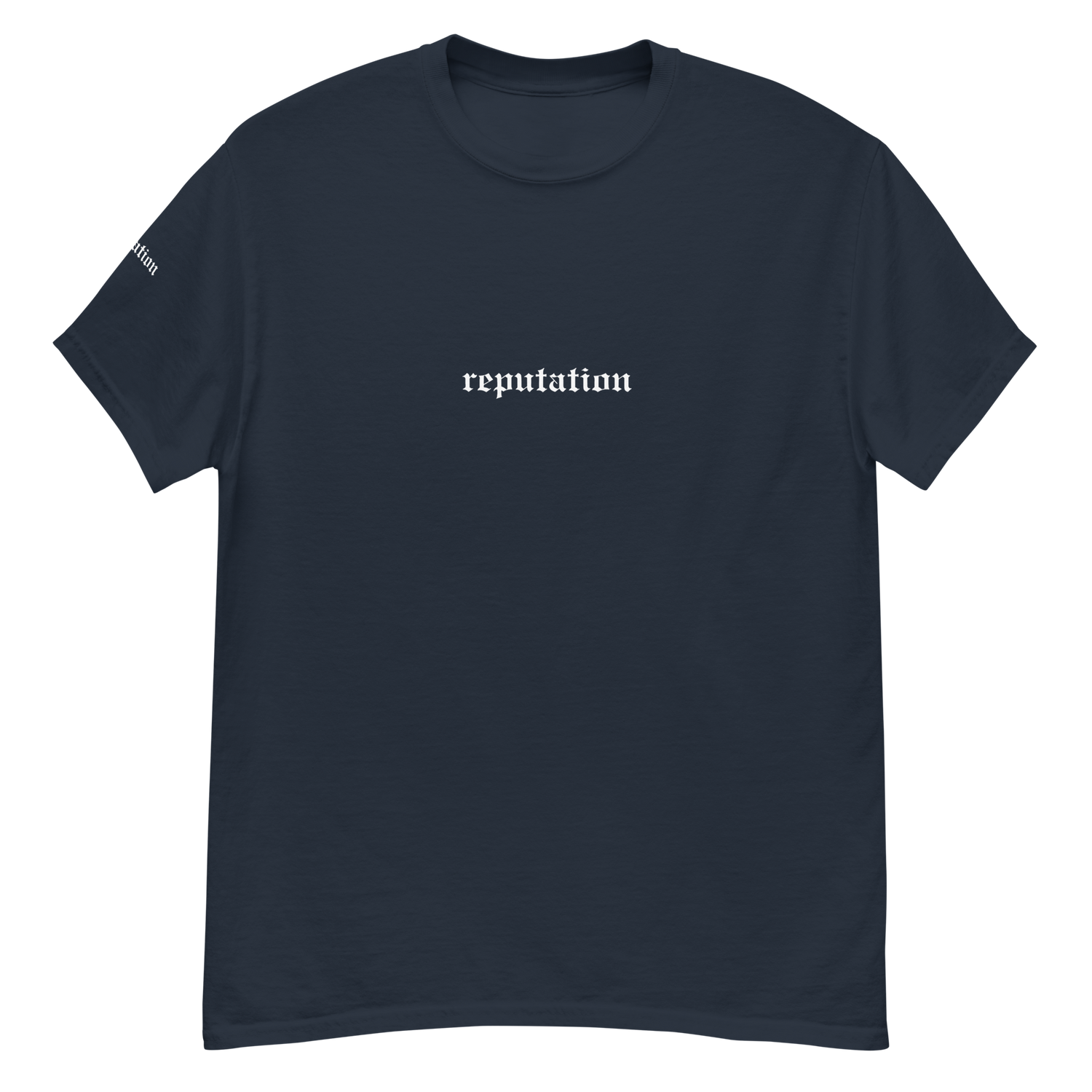 Reputation T-Shirt