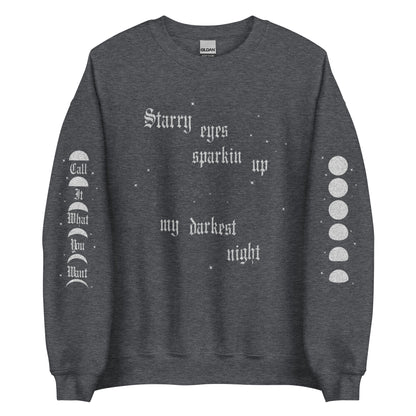 Starry Eyes Sparkin Up Sweatshirt
